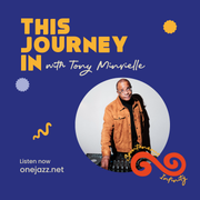 Tony Minvielle presents: This Journey In (September 2024)