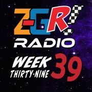 Z-GR! Radio: Episode 39