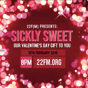 22F(M) Presents: Sickly Sweet
