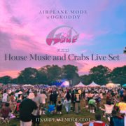 House Music & Crabs Live Set 07.27.25