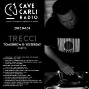 Tomorrow Is Yesterday par TRECCI S3 EP16