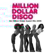 6MS Guest Mix for Million Dollar Disco 2006
