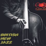 FLOWLINE - British New Jazz 2025