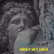 Shout Out Loud by Gordimad