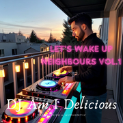 Let's Wake Up The Neighbours Vol.1 (Drum & Bass Edition)