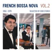 French Bossa Nova / Vol. 2 (1961-1978)
