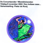 Concertzender All India Day, 8-11-2002 - Een Indiase Oase met Chill Out Klanken en Groovy Beats