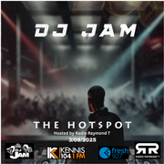 DJ Jam Hot Spot Radio Mix 3-08-2025
