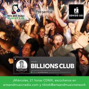Billions Club - Sonido 101 / 30 - 031225