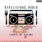 Rydelicious Radio s02e10 w/Fabric of Dreams