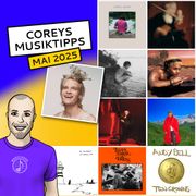 Coreys Musiktipps Mai 2025