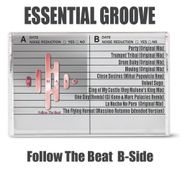 ESSENTIAL GROOVE MIXTAPE SIDE B