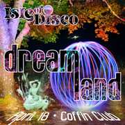 Isle of Disco: Dreamland