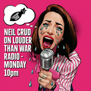 Neil Crud On Louder Than War Radio (25.11.25)