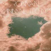 Roman - MMMIX #13 Minimal Techno SPECIAL