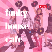 Funky House Cafe Radio 021