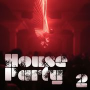 House Party Mixtape #02