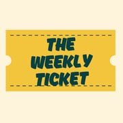 THE WEEKLY TICKET EP. 19