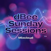 dBee Sunday Sessions 26/04/26