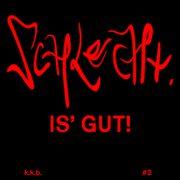 Karlsruhe Kulturbote: schlecht. is’ gut!