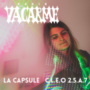 La Capsule #10 - C.L.E.O 2.5.A.7