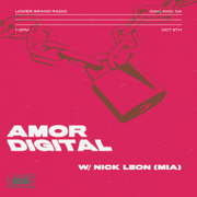 Amor Digital + Nick Leon 10.21
