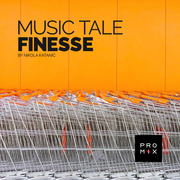 MUSIC TALE - FINESSE