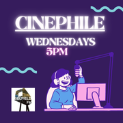 Cinephile - Episode 8
