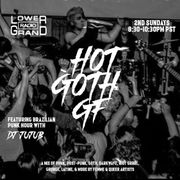 Hot Goth GF Radio 17 (3.13.2022)