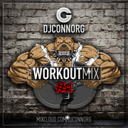 @DJCONNORG - WORKOUT MIX #1