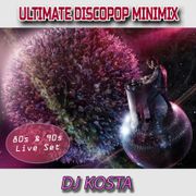 ULTIMATE DISCOPOP LIVE SET MINIMIX ( By DJ Kosta )