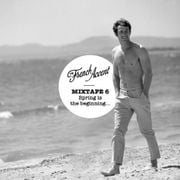 MIXTAPE 6 "Spring is just the beginning..."