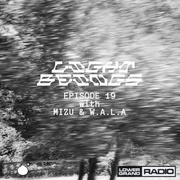 Light Beings Radio Ep.19 w/ W.A.L.A & Mizu (09.12.2024)