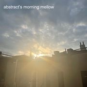Abstract's Morning Mellow Mix 38