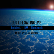 Just Floating - Ambient IDM Electronica