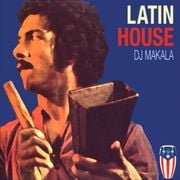 DJ Makala "Latin House Mix"