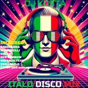ITALO DISCO GIGAMIX  ( By DJ Kosta  )