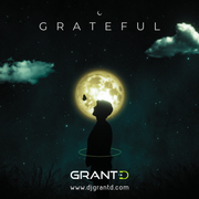 Grateful - DJGRANTD