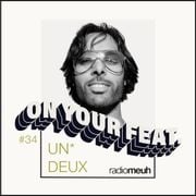 On Your Feat n34 - UN*DEUX