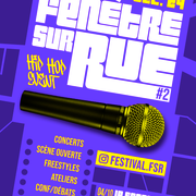 Tôt ou Tarn : Fenêtre sur rue, event Hip-hop 2024
