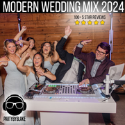 Modern Wedding Mix 2024 - DJ Blake