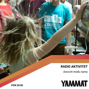 Radio Aktivitet - Daroviti među nama, 31.03.2025.