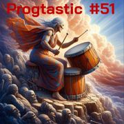 #51 Progtastic (21/01/25)
