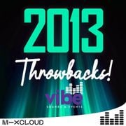2013 Throwbacks! || The Hits>Remixed, EDM, Pop Mashups
