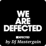 Defected by DJ Mastergain (Part1)