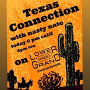 Texas Connection w/ Nasty Nate (08.21.2022)