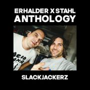 Erhalder X Stahl Anthology Mix (Electro/Acid) - SlackJackerz 2025-12-19