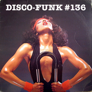 Disco-Funk Vol. 136