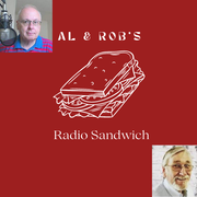 Al and Robs Radio sandwich
