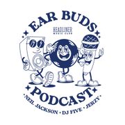 Ear Buds Podcast Episode #3 | 2024, Where Are We Going?!
